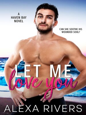 cover image of Let Me Love You